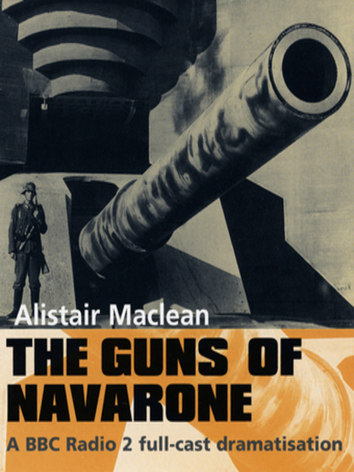 Title details for The Guns of Navarone by Alistair MacLean - Available